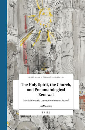 The Holy Spirit, the Church, and Pneumatological Renewal