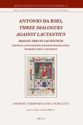 Antonio Da Rho, Three Dialogues Against Lactantius