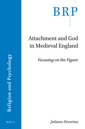 Attachment and God in Medieval England