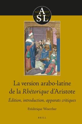 La Version Arabo-Latine de la Rhétorique d'Aristote