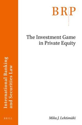 The Investment Game in Private Equity