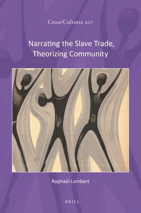 Narrating the Slave Trade, Theorizing Community