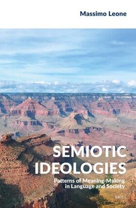 Semiotic Ideologies