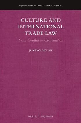 Culture and International Trade Law