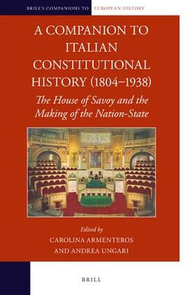 A Companion to Italian Constitutional History (1804-1938)