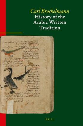 History of the Arabic Written Tradition Set