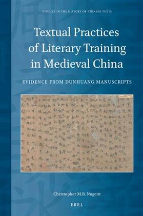 Textual Practices of Literary Training in Medieval China