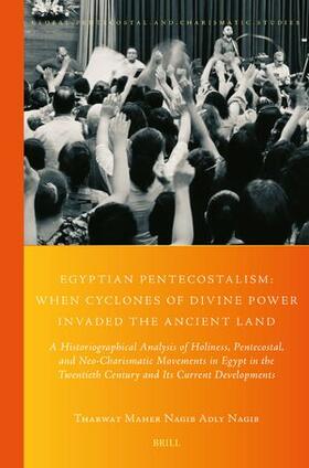 Egyptian Pentecostalism: When Cyclones of Divine Power Invaded the Ancient Land