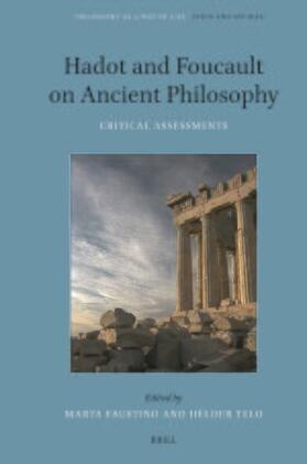 Hadot and Foucault on Ancient Philosophy