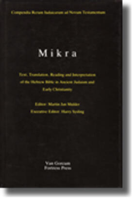 The Literature of the Jewish People in the Period of the Second Temple and the Talmud, Volume 1 Mikra
