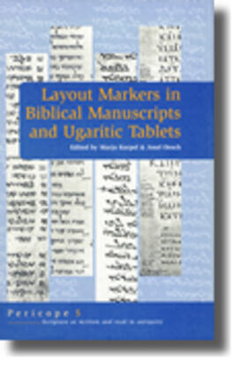 Layout Markers in Biblical Manuscripts and Ugaritic Tablets