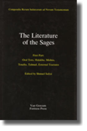 The Literature of the Jewish People in the Period of the Second Temple and the Talmud, Volume 3: The Literature of the Sages