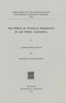 The Speech of Yugoslav Immigrants in San Pedro, California