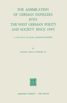 The Assimilation of German Expellees into the West German Polity and Society Since 1945