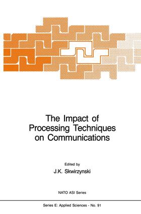 The Impact of Processing Techniques on Communications