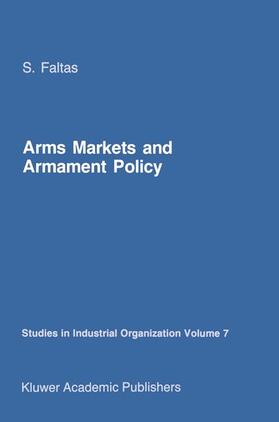 Arms Markets and Armament Policy