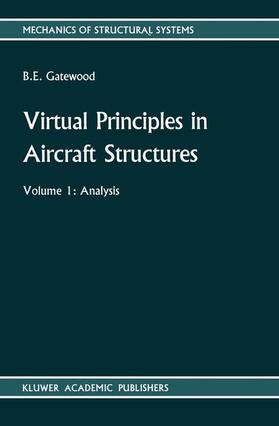 Virtual Principles in Aircraft Structures