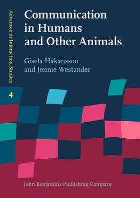 Communication in Humans and Other Animals