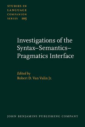 Investigations of the Syntax–Semantics–Pragmatics Interface