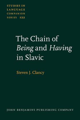 The Chain of Being and Having in Slavic