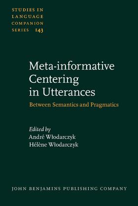 Meta-informative Centering in Utterances