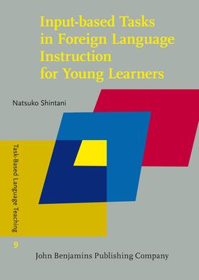 Input-based Tasks in Foreign Language Instruction for Young Learners