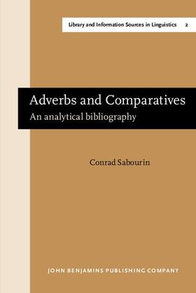 Adverbs and Comparatives