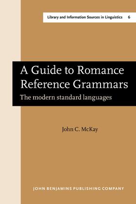 A Guide to Romance Reference Grammars