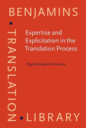 Expertise and Explicitation in the Translation Process