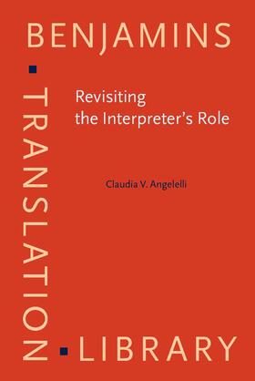 Revisiting the Interpreter’s Role