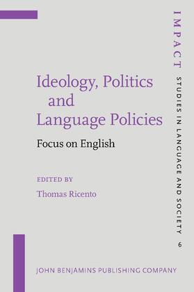 Ideology, Politics and Language Policies