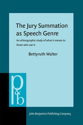 The Jury Summation as Speech Genre