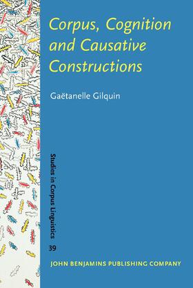 Corpus, Cognition and Causative Constructions