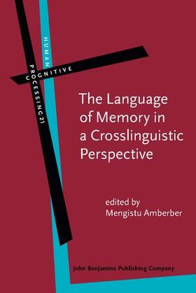 The Language of Memory in a Crosslinguistic Perspective