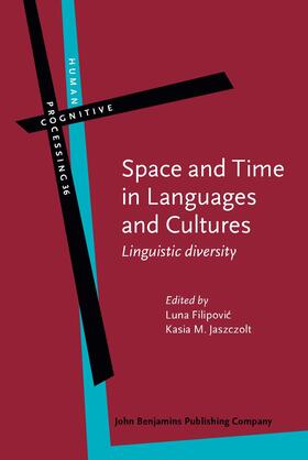 Space and Time in Languages and Cultures