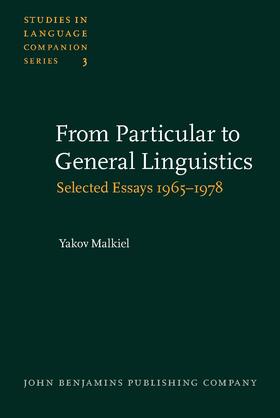 From Particular to General Linguistics