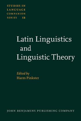 Latin Linguistics and Linguistic Theory