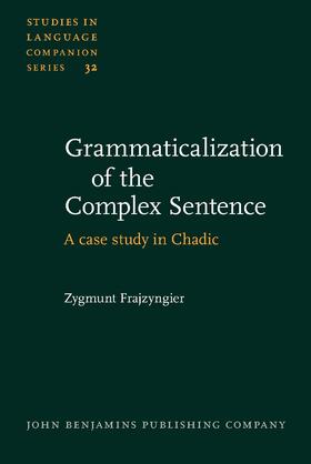Grammaticalization of the Complex Sentence
