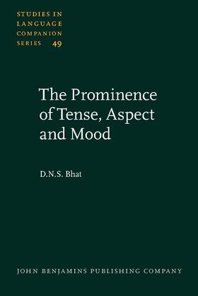 The Prominence of Tense, Aspect and Mood