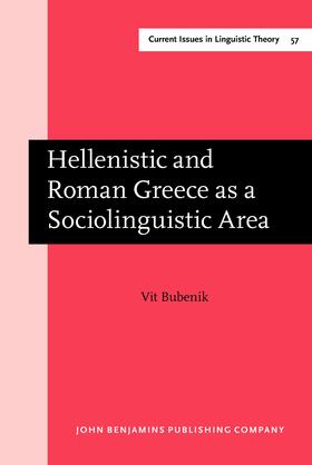 Hellenistic and Roman Greece as a Sociolinguistic Area
