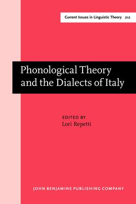 Phonological Theory and the Dialects of Italy
