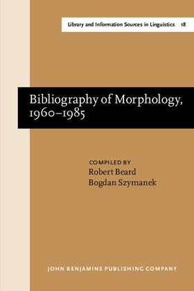 Bibliography of Morphology, 1960–1985