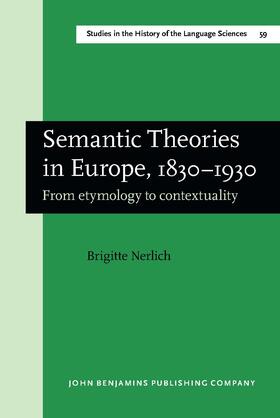 Semantic Theories in Europe, 1830–1930