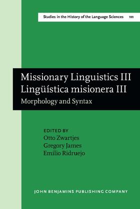Missionary Linguistics III / Lingüística misionera III
