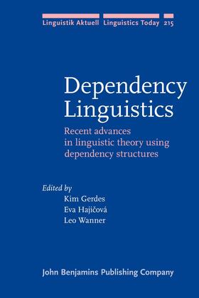 Dependency Linguistics