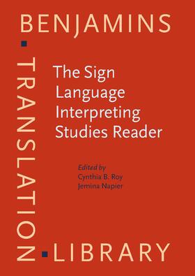 The Sign Language Interpreting Studies Reader