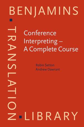 Conference Interpreting - A Complete Course