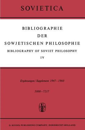 Bibliographie Der Sowjetischen Philosophie / Bibliography of Soviet Philosophy