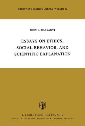 Essays on Ethics, Social Behaviour and Scientific Explanation