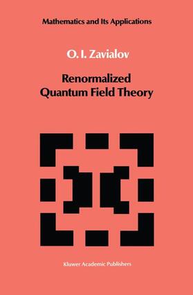 Renormalized Quantum Field Theory